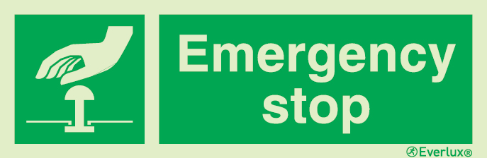 Photoluminescent 1.2mm rigid plastic 300x100mm Emergency stop sign with supplementary text