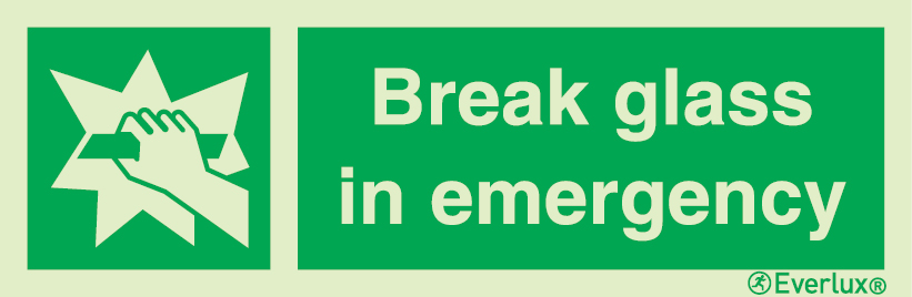 Photoluminescent self-adhesive vinyl 300x100mm Break glass in emergency sign
