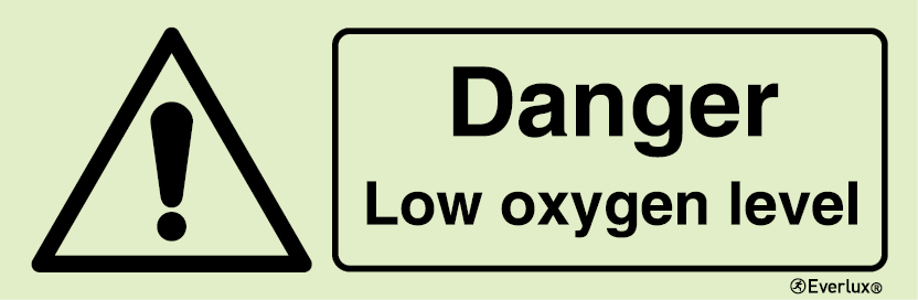 Photoluminescent 1.2mm rigid plastic 400x150mm Danger low oxygen level sign 