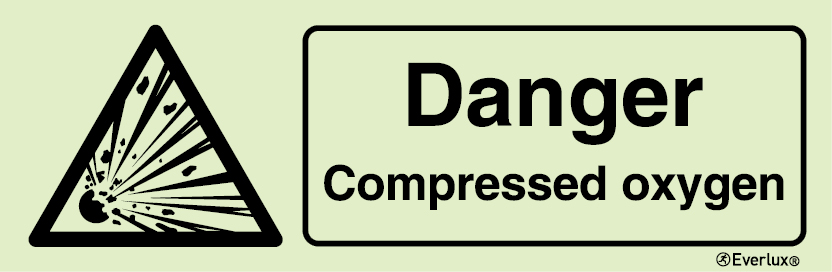 Photoluminescent 1.2mm rigid plastic 300x100mm Danger compressed oxygen 