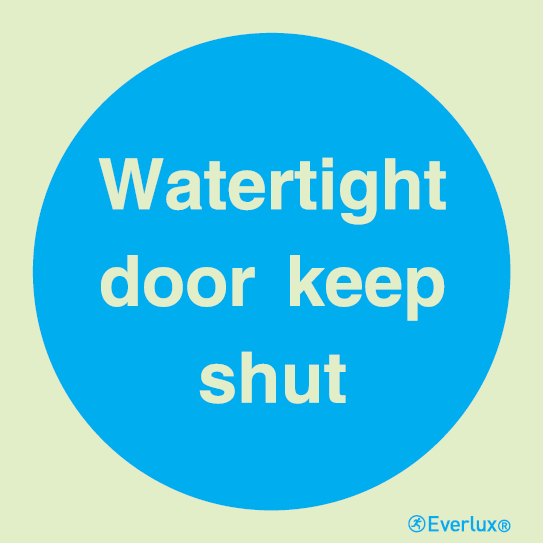 Photoluminescent 1.2mm rigid plastic 150x150mm Watertight door keep shut sign