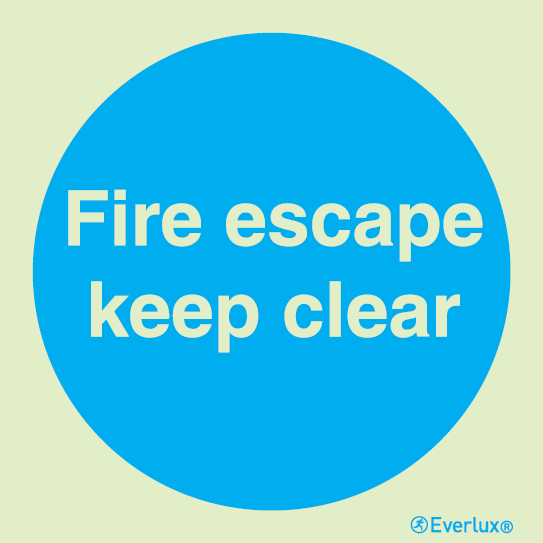 Photoluminescent 1.2mm rigid plastic 300x300mm Fire escape keep clear sign