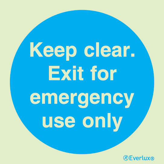 White rigid plastic 100x100mm Keep clear. Exit for emergency use only mandatory action sign