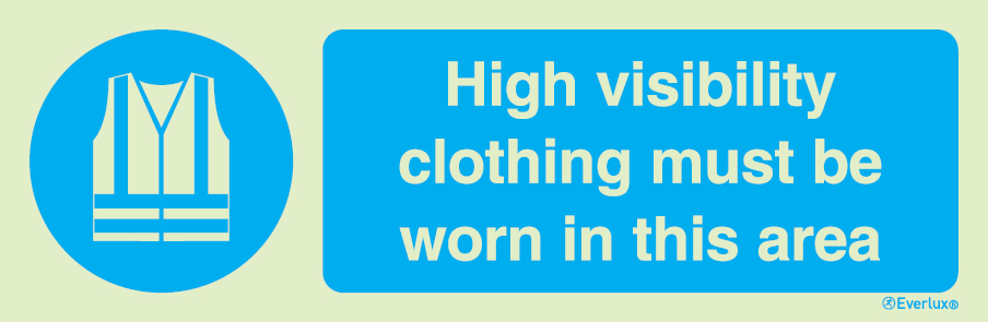 Self-adhesive white vinyl 400x150mm High visibility clothing must be worn in this area sign