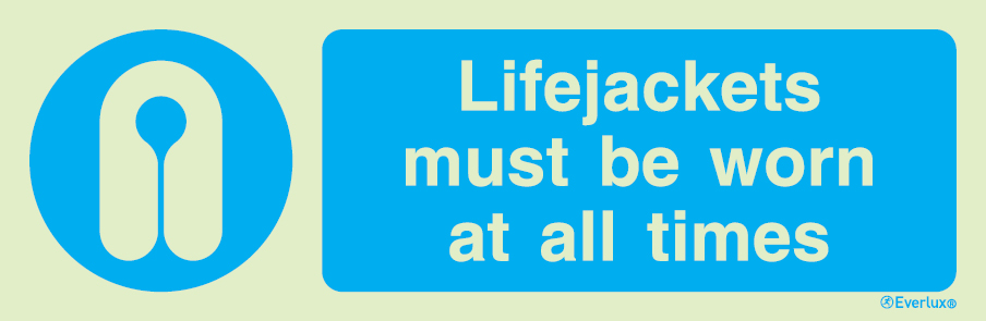 Photoluminescent self-adhesive vinyl 300x100mm Lifejackets must be worn at all times sign with supplementary text
