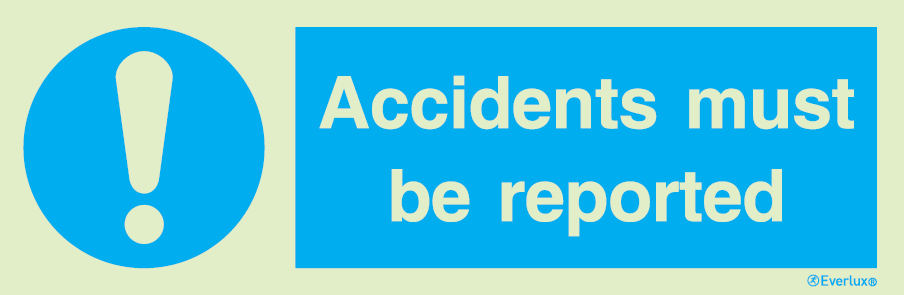 White rigid plastic 300x100mm Accidents must be reported sign