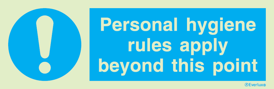 Self-adhesive white vinyl 300x100mm Personal hygiene rules apply beyond this point sign