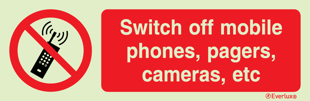 Photoluminescent self-adhesive vinyl 300x100mm Switch off mobile phones, pagers, cameras, etc sign
