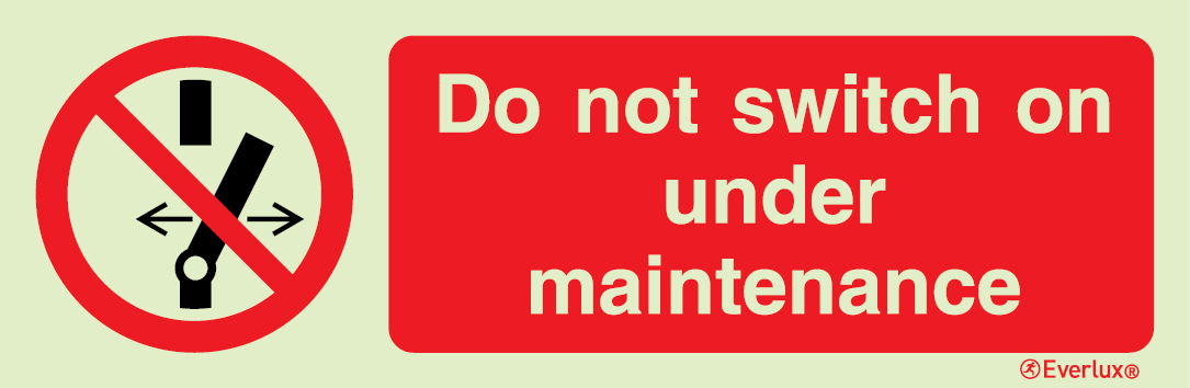 Self-adhesive white vinyl 400x150mm Do not switch on under maintenance sign