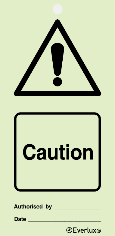 Photoluminescent 1.2mm rigid plastic with protective clear film 75x150mm Caution - warning temporary tie tag