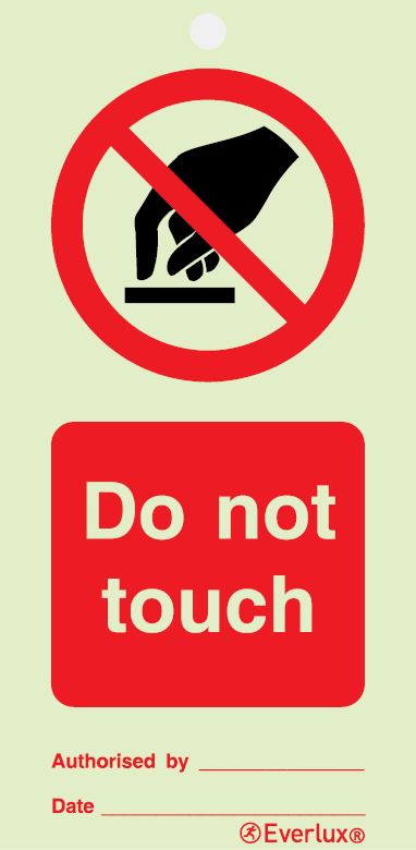 White rigid plastic with protective clear film 75x150mm Do not touch - prohibition temporary tie tag
