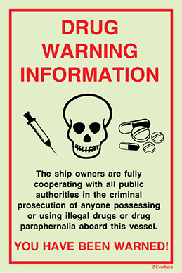 Photoluminescent 1.2mm rigid plastic 200x300mm Drug warning information sign