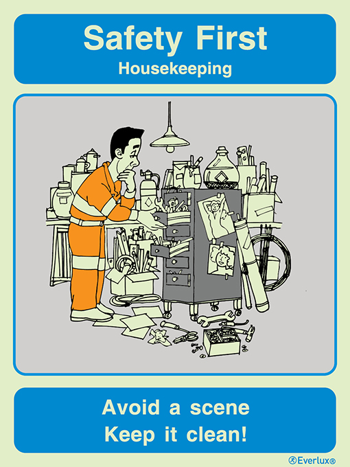 White rigid plastic 400x600mm Housekeeping - Safety first awareness poster
