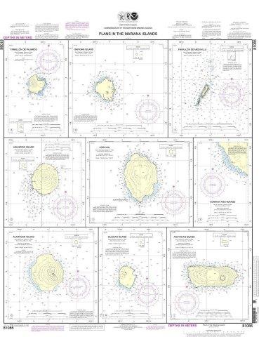 NOAA Nautical Chart 81086: Plans in the Mariana Islands; Faraloon de Pajaros; Sarigan Island; Farallon de Medinilla; Ascuncion Island; Agrihan; Agrihan Anchorge; Alamagan Island