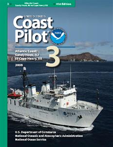 U.S. Coast Pilot 3: Sandy Hook to Cape Henry