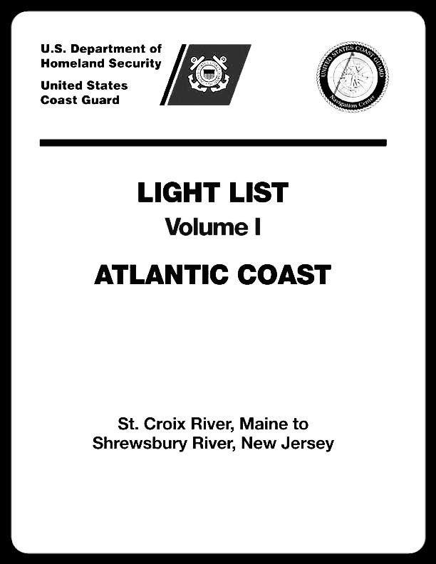 USCG Light List Vol. 1  Atlantic Coast - St.Croix River, Maine to Shrewbury River, NJ