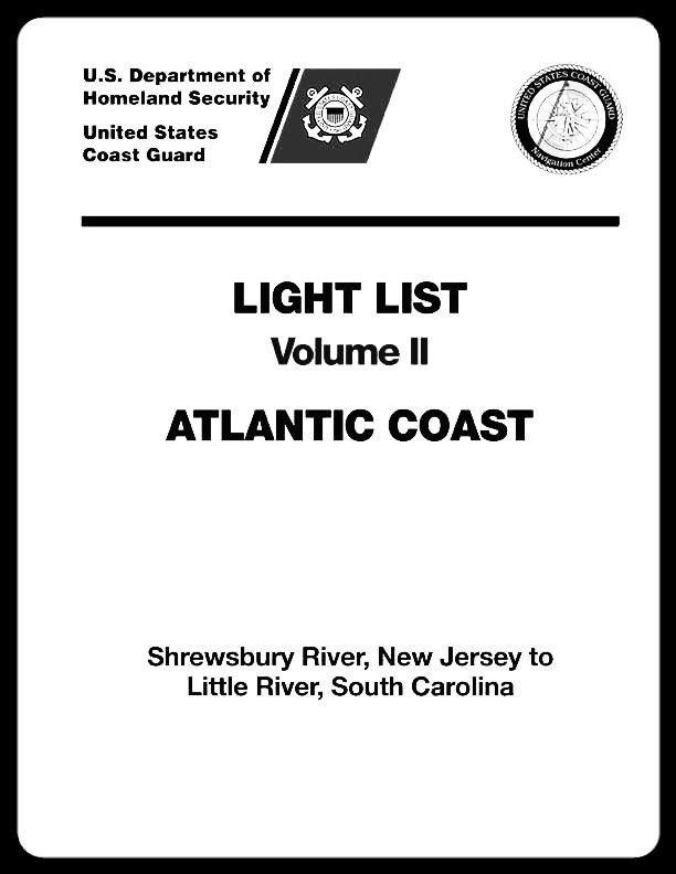 USCG Light List Vol. 2  Atlantic Coast- Shrewsbury River,New Jersey to Little River, SC