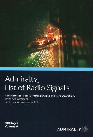 Admiralty List of Radio Signals (ALRS): Volume 6 - Part 4, (Indian sub-continent, South East Asia and Australasia)