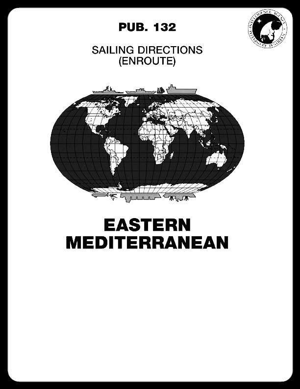 Sailing Directions Pub. 132 Eastern Mediterranean