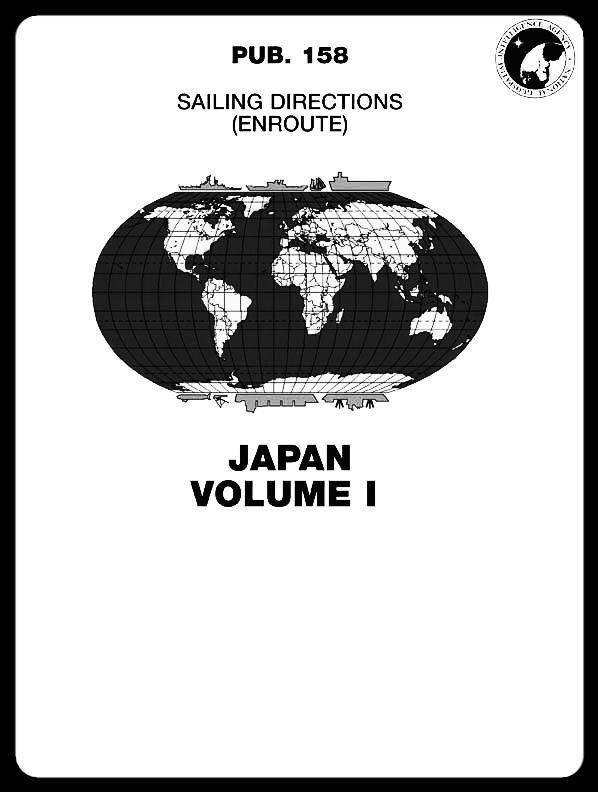 Sailing Directions Pub. 158 Japan Vol.1 E.Coast of Hokkaido, Honshu and Kyushu