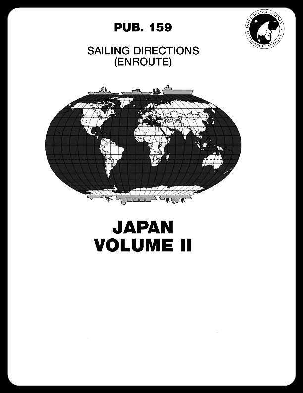 Sailing Directions Pub. 159 Japan Vol. II
