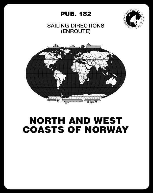 Sailing Directions Pub. 182 North and West Coast of Norway