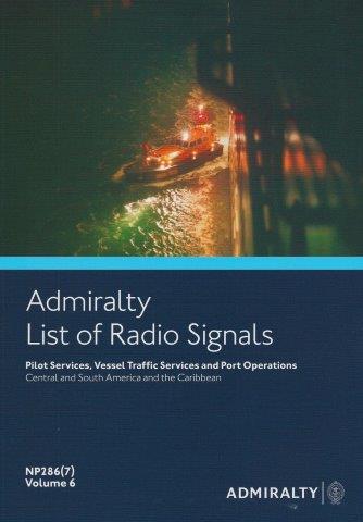 Admiralty List of Radio Signals (ALRS): Volume 6 - Part 7, (Central and South America  and the Carribbean)