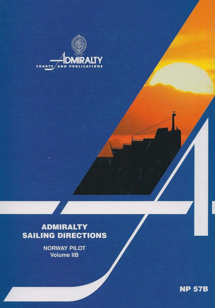Admiralty Sailing Directions: Norway Pilot Vol. IIB