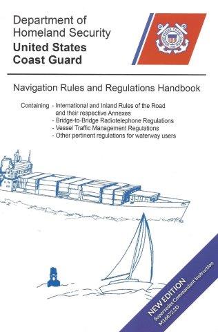 U.S.C.G. Navigation Rules and Regulations Handbook