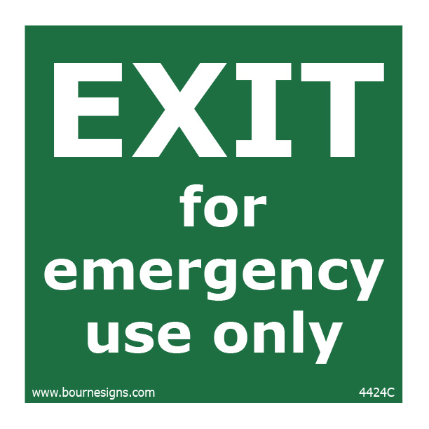Exit for Emergency Use Only 150mm x 150mm