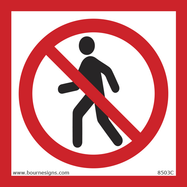 Do Not Enter 150mm x 150mm