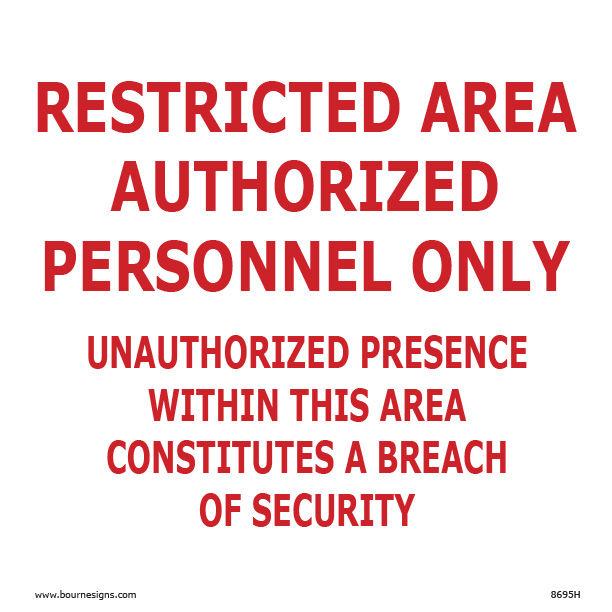 Restricted Area 300mm x 300mm